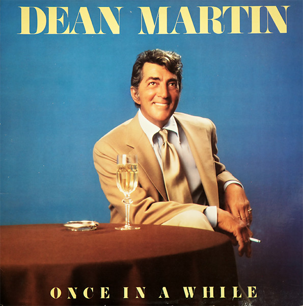 Accords et paroles Once In A While Dean Martin