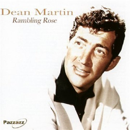 Accords et paroles Ramblin' Rose Dean Martin