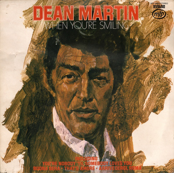 Accords et paroles When You're Smiling Dean Martin