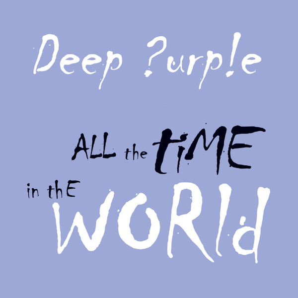 Accords et paroles All The Time In The World Deep Purple