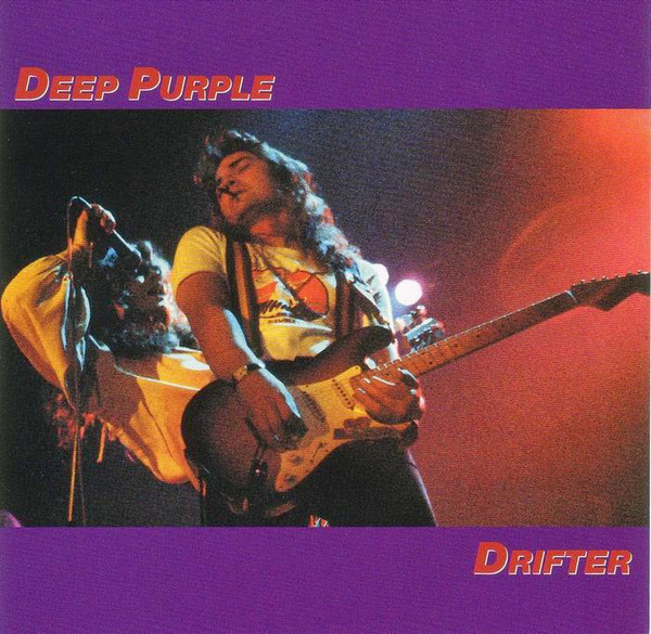 Accords et paroles Drifter Deep Purple