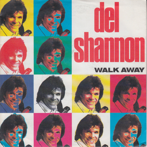 Accords et paroles Walk Away Del Shannon