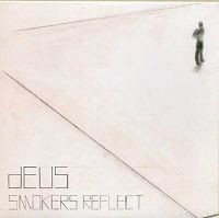 Accords et paroles Smokers Reflect dEUS