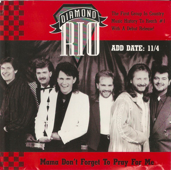 Accords et paroles Mama Dont Forget To Pray For Me Diamond Rio