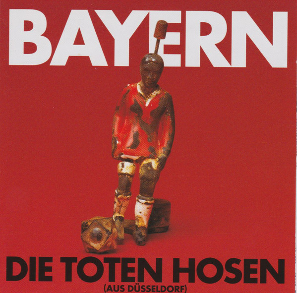 Accords et paroles Bayern Die Toten Hosen