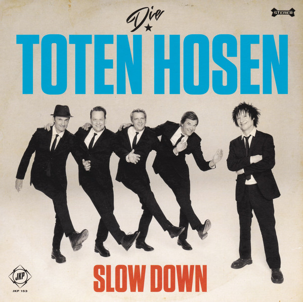 Accords et paroles Slow Down Die Toten Hosen