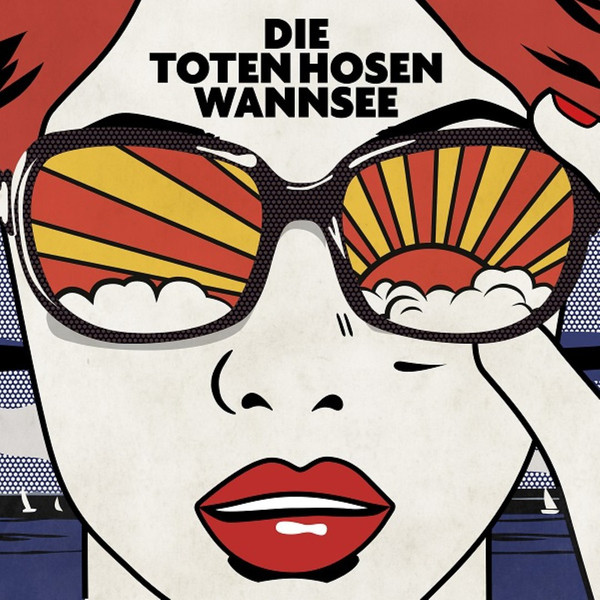 Accords et paroles Wannsee Die Toten Hosen