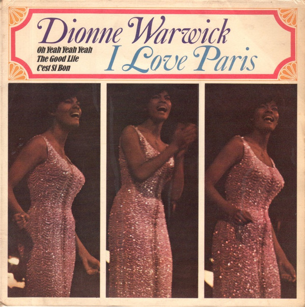 Accords et paroles I Love Paris Dionne Warwick