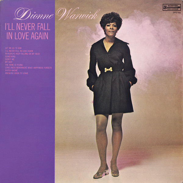 Accords et paroles I'll Never Fall in Love Again Dionne Warwick
