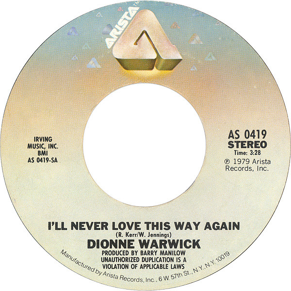 Accords et paroles I'll Never Love This Way Again Dionne Warwick