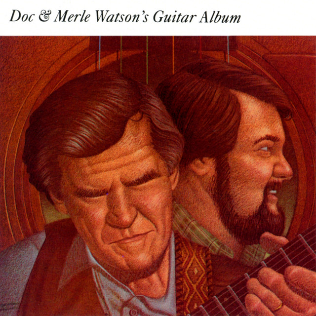 Accords et paroles Gonna Lay Down My Old Guitar Doc Watson