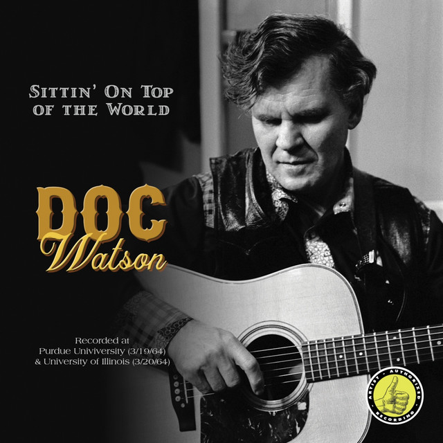 Accords et paroles Sitting On Top Of The World Doc Watson