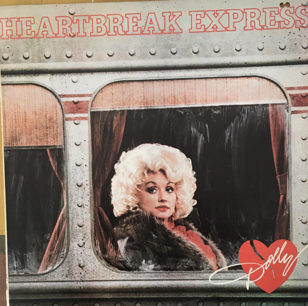 Accords et paroles Heartbreak Express Dolly Parton