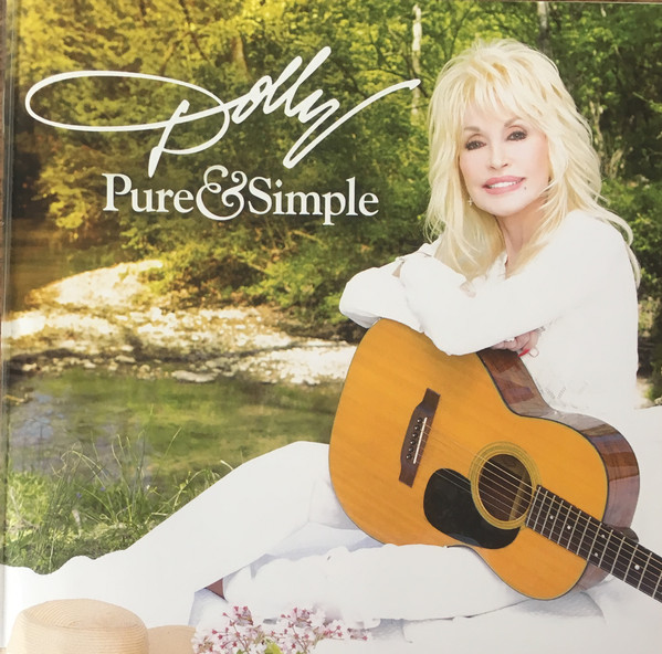 Accords et paroles Pure And Simple Dolly Parton