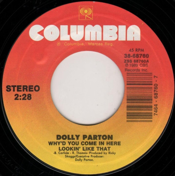 Accords et paroles Whyd You Come In Here Lookin Like That Dolly Parton