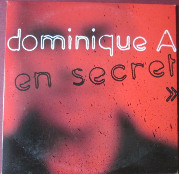 Accords et paroles En Secret Dominique a