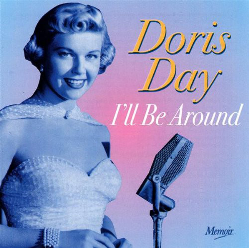 Accords et paroles I'll Be Around Doris Day