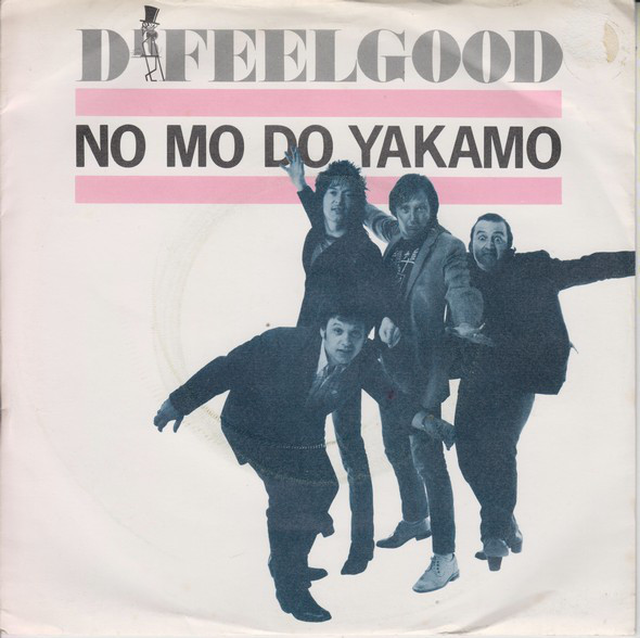 Accords et paroles No Mo Do Yakamo Dr. Feelgood