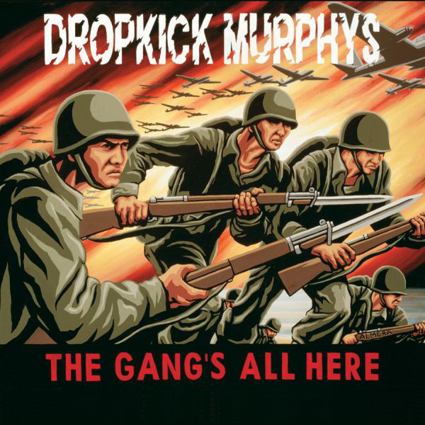 Accords et paroles The Gang All Here Dropkick Murphys