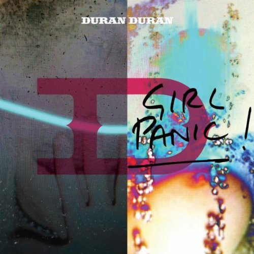 Accords et paroles Girl Panic Duran Duran