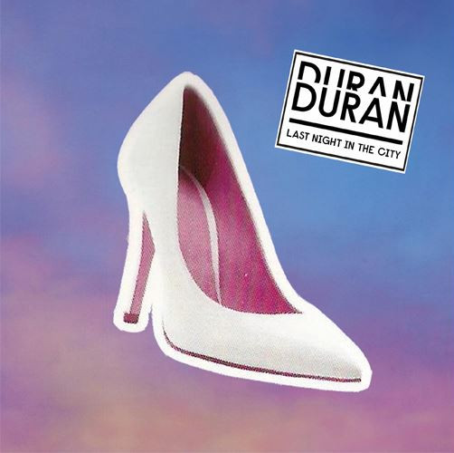 Accords et paroles Last Night In The City Duran Duran