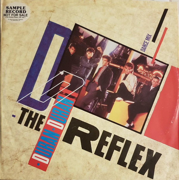 Accords et paroles The Reflex Duran Duran