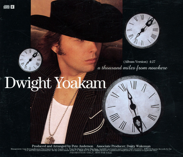 Accords et paroles A Thousand Miles From Nowhere Dwight Yoakam