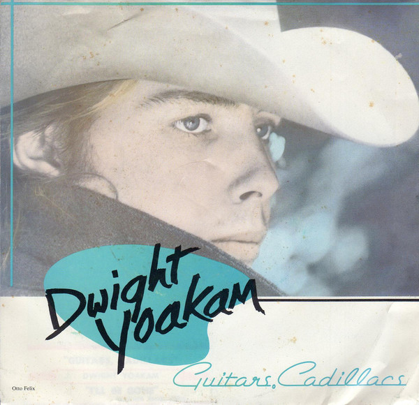 Accords et paroles Guitars Cadillacs Dwight Yoakam
