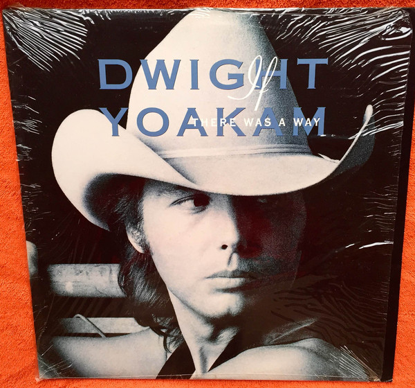 Accords et paroles If There Was A Way Dwight Yoakam