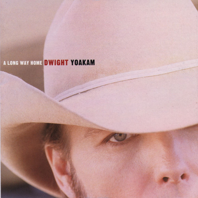 Accords et paroles Maybe You Like It Maybe You Dont Dwight Yoakam