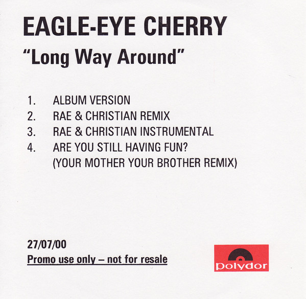 Accords et paroles Long Way Around Eagle-Eye Cherry