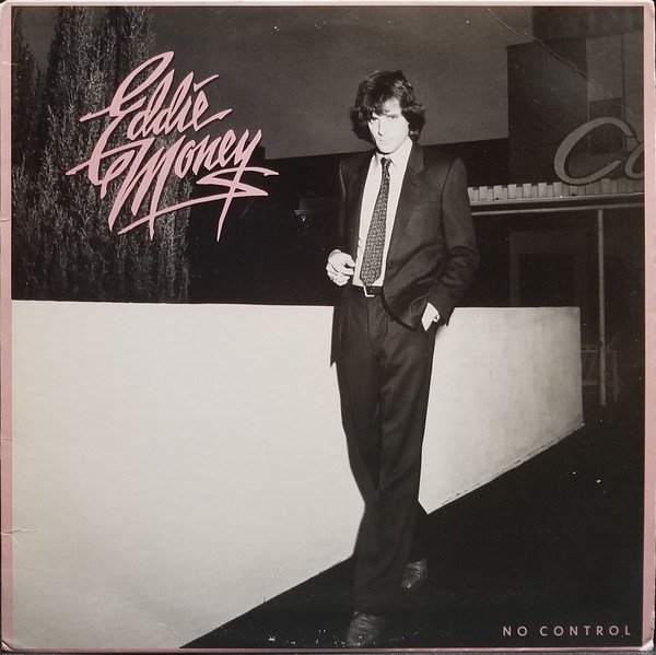 Accords et paroles No Control Eddie Money