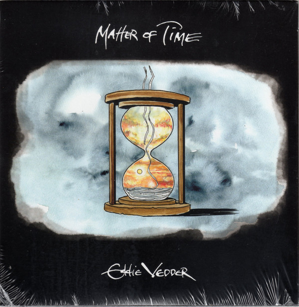 Accords et paroles Matter Of Time Eddie Vedder