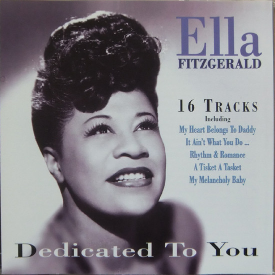 Accords et paroles Dedicated To You Ella Fitzgerald