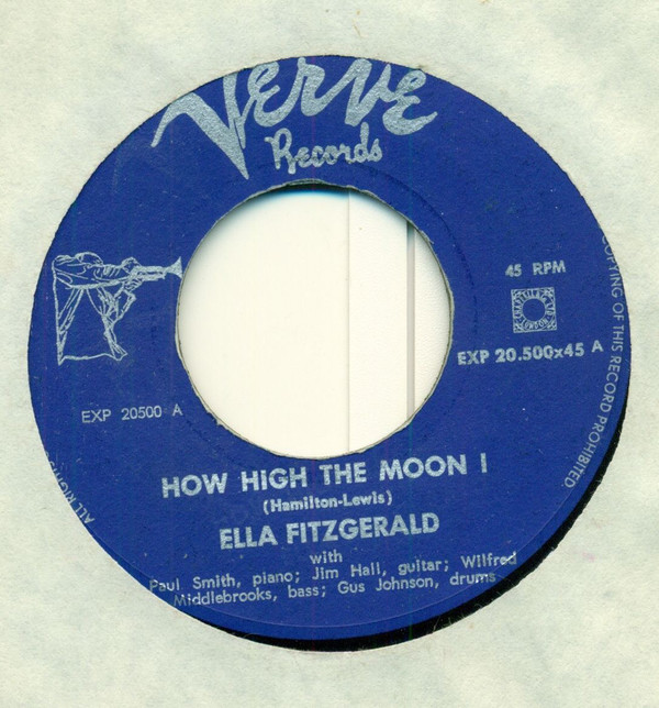 Accords et paroles How High The Moon Ella Fitzgerald