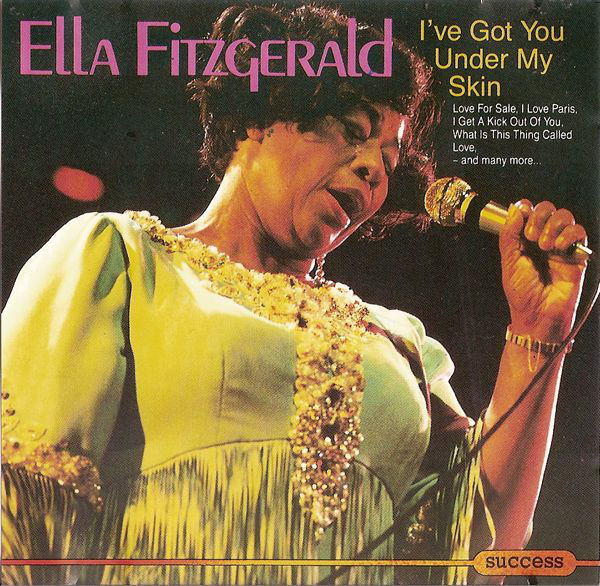 Accords et paroles I've Got You Under My Skin Ella Fitzgerald