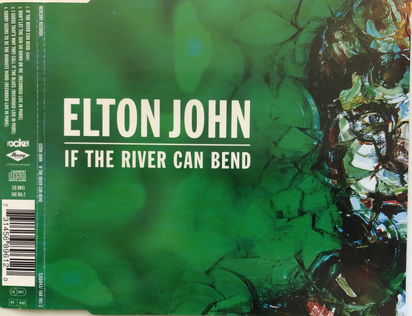 Accords et paroles If The River Can Bend Elton John