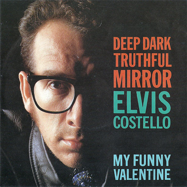 Accords et paroles Deep Dark Truthful Mirror Elvis Costello