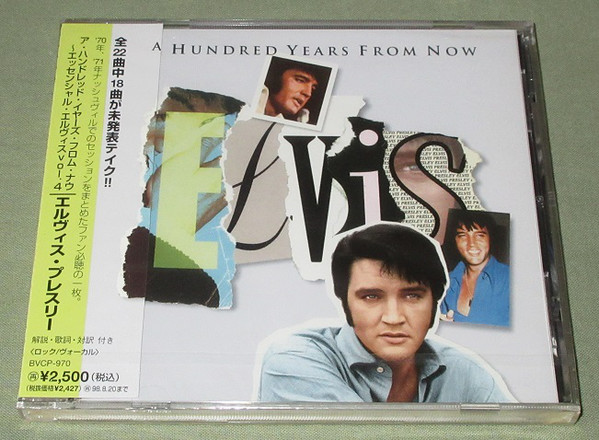 Accords et paroles A hundred years from now Elvis Presley