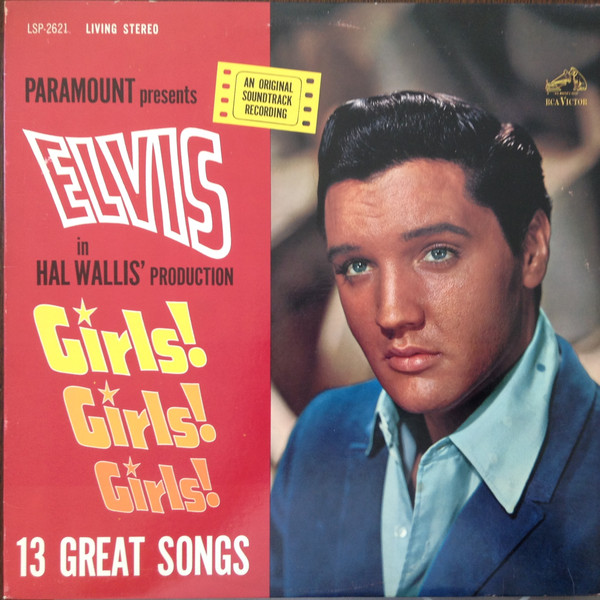 Accords et paroles Girls! Girls! Girls! Elvis Presley
