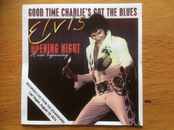 Accords et paroles Good Time Charlie's Got The Blues Elvis Presley