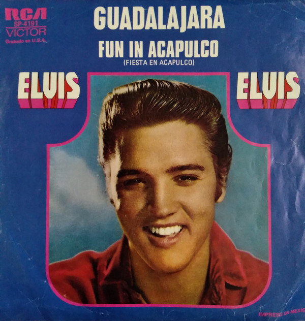 Accords et paroles Guadalajara Elvis Presley
