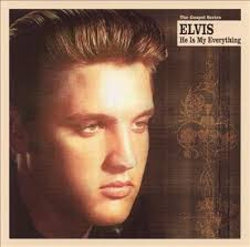 Accords et paroles He Is My Everything Elvis Presley