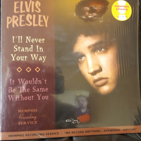 Accords et paroles Ill Never Stand In Your Way Elvis Presley