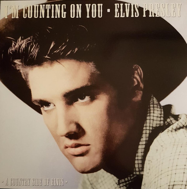Accords et paroles I'm Counting On You Elvis Presley