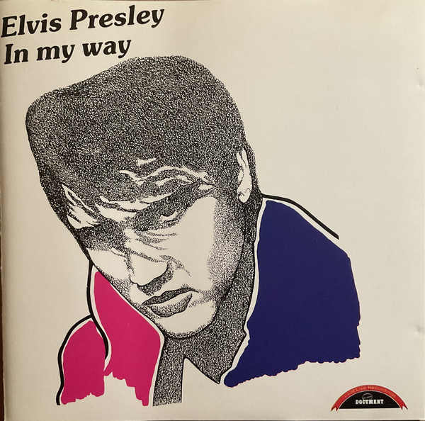 Accords et paroles In My Way Elvis Presley