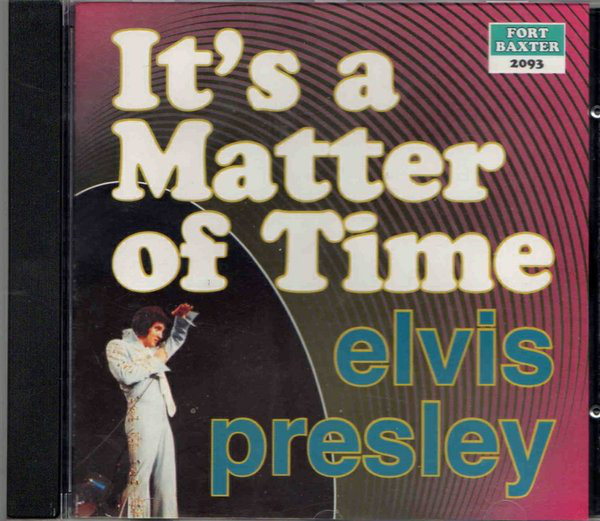 Accords et paroles It's A Matter Of Time Elvis Presley
