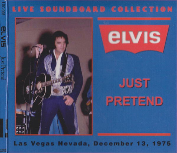 Accords et paroles Just Pretend Elvis Presley