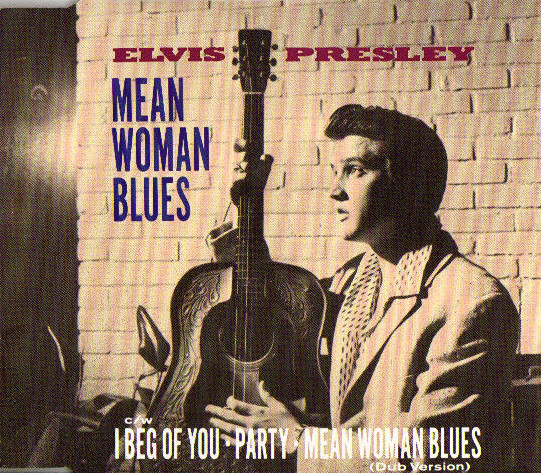 Accords et paroles Mean Woman Blues Elvis Presley