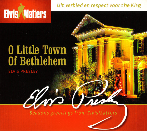 Accords et paroles O Little Town Of Bethlehem Elvis Presley